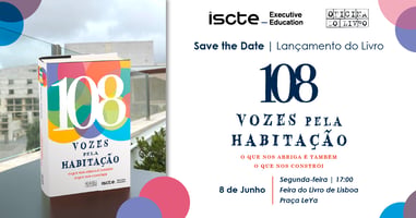 Iscte Executive Education apresenta «108 Vozes pela Habitação»