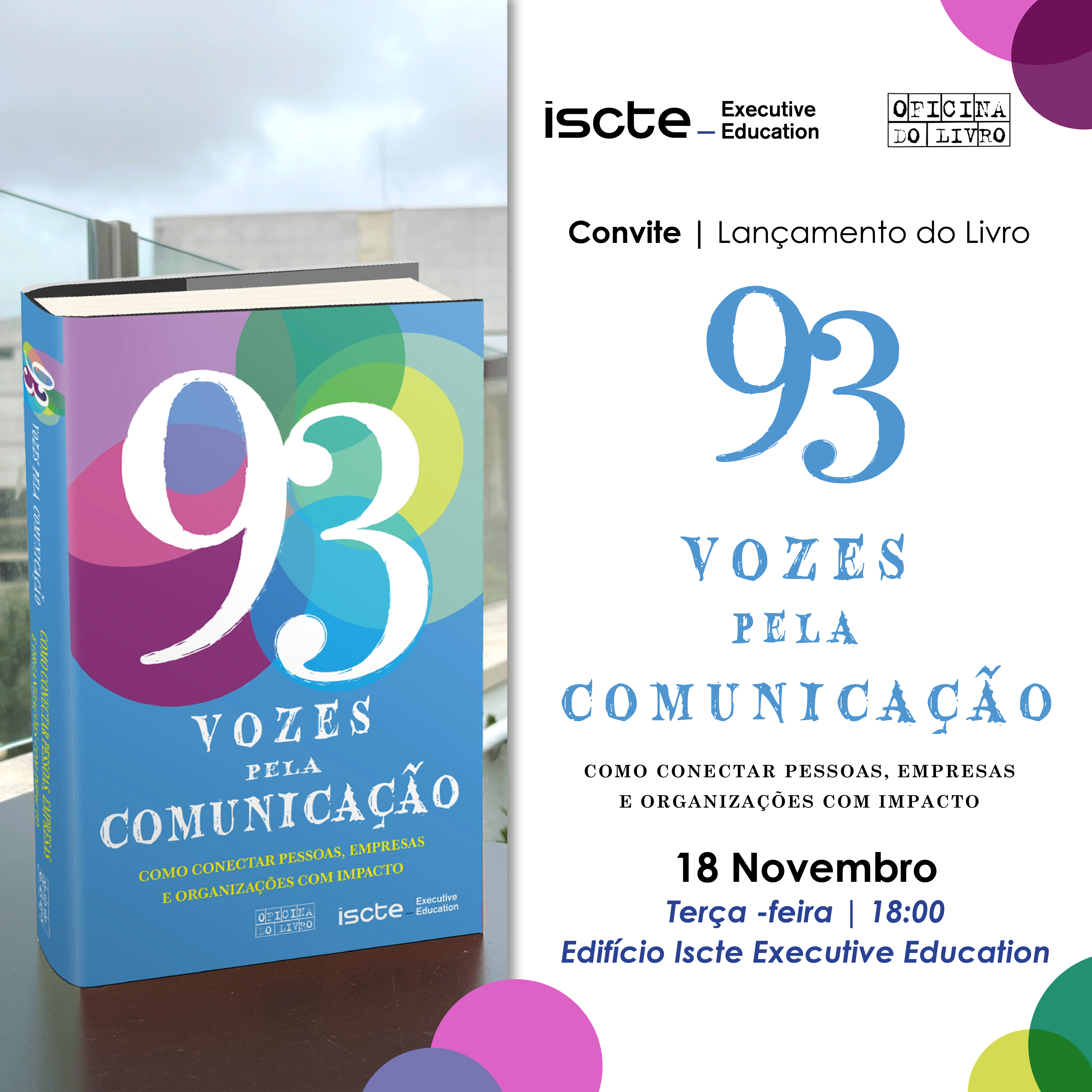 Noventa e três líderes reflectem sobre a comunicação como força que liga pessoas e organizações