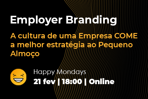 Happy Monday - Employer Branding